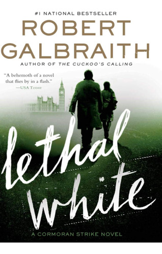 Libro Lethal White (a Cormoran Strike Novel, 4) En Ingles