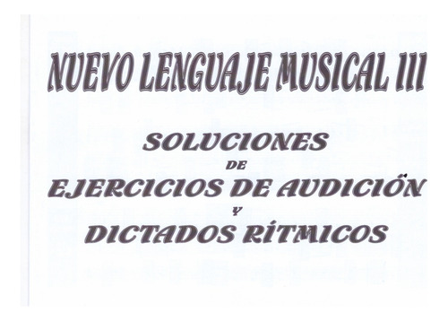 Nuevo Lenguaje Musical 3, Edición Ampliada.