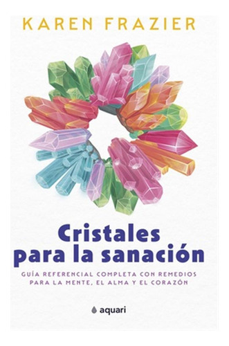 Cristales Para La Sanacion