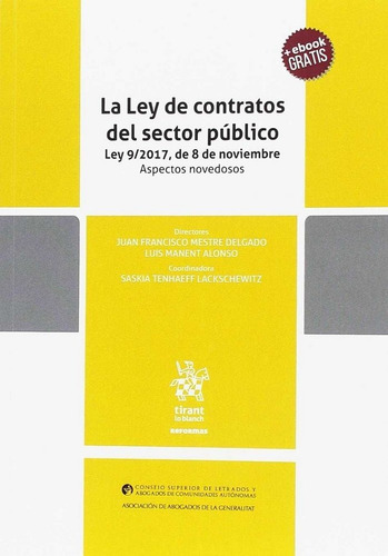 Ley De Contratos Del Sector Publico Ley 9/2017, De 8 De N...