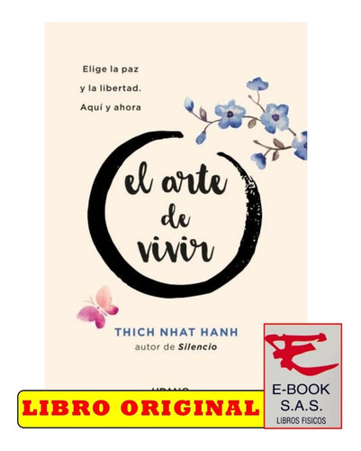 El Arte De Vivir / Thich Nhat Hanh