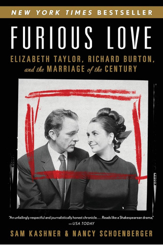 Book : Furious Love Elizabeth Taylor, Richard Burton, And..