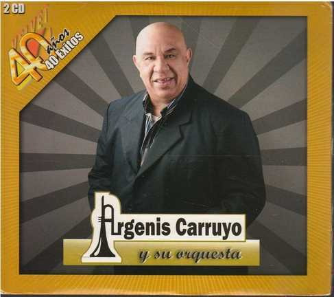 Cd - Argenis Carruyo Y Su Orquesta / 40 Años 40 Exitos