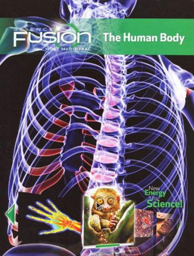 Human Body, The - Sciencefusion - Student Edition Interactiv