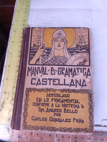 Gramática Castellana Carlos González Peña Editorial Patria