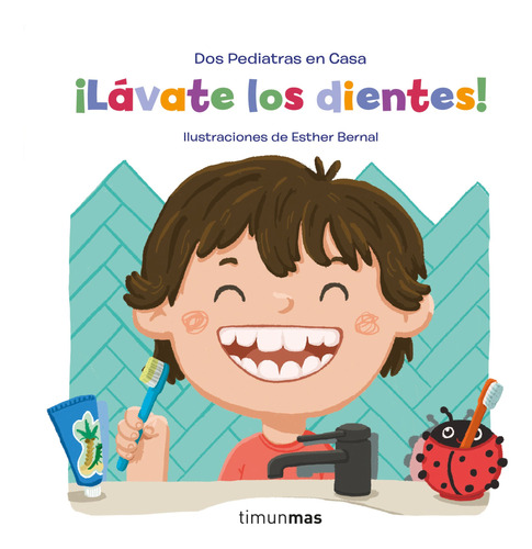 ¡lávate Los Dientes! / Pd.