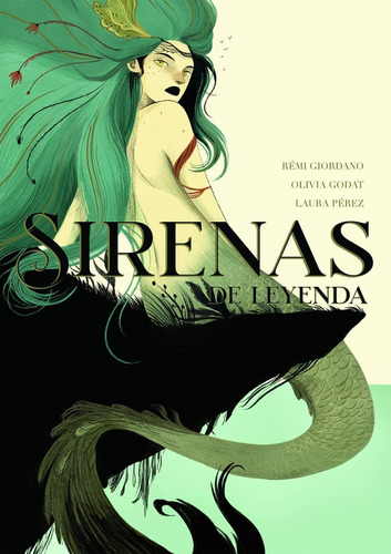 Sirenas De Leyenda - Remi Giordano / Olivia Godat / Laura Pe