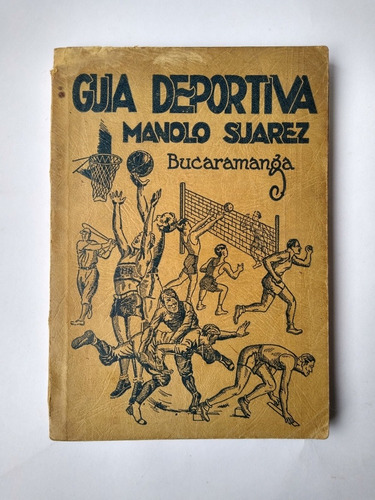 Guía Deportiva Manolo Suárez Bucaramanga 1942
