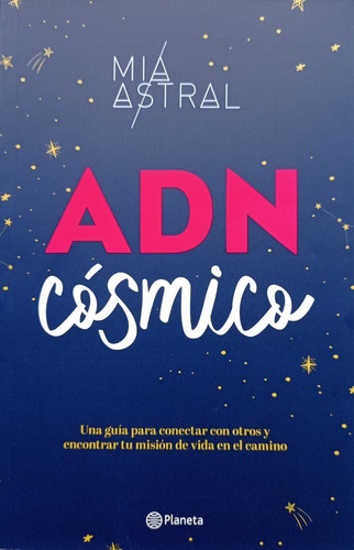 Imagen 1 de 2 de Adn Cósmico - Mía Astral