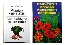Comprar Plantas Que Curan + Plantas Y Yerbas Curativas De México