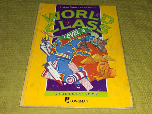 World Class Level 3 Student's Book - Harris Y Mower- Longman
