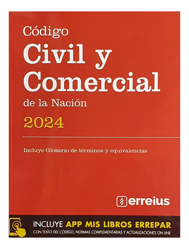 Codigo Civil Y Comercial - 2024 - Erreius - Erreius, 