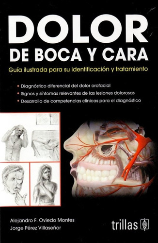 Dolor De Boca Y Cara Guía Ilustrada Trillas