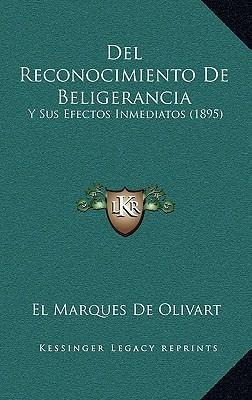 Libro Del Reconocimiento De Beligerancia - El Marques De ...