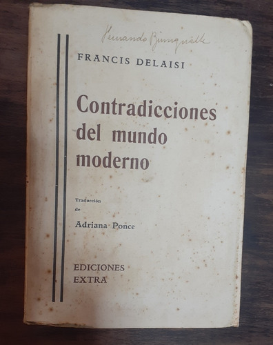 Contradicciones Mundo Moderno.  1933.  Francisco Delaisi.