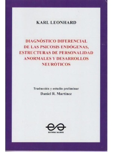 Libro - Diagnostico Diferencial De Las Psicosis Endogenas, 