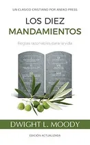 Comprar Libro : Los Diez Mandamientos Reglas Razonables Para La Vid