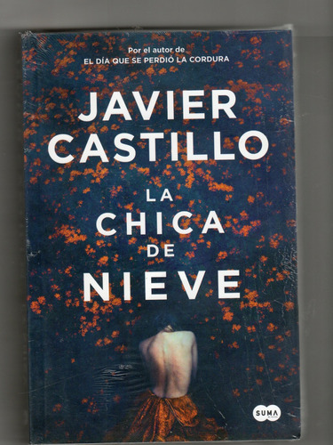 Libro La Chica De Nieve Javier Castillo Original Nuevo