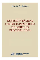 Comprar Rojas-nociones Básicas Teórico-prácticas De Derecho Procesal