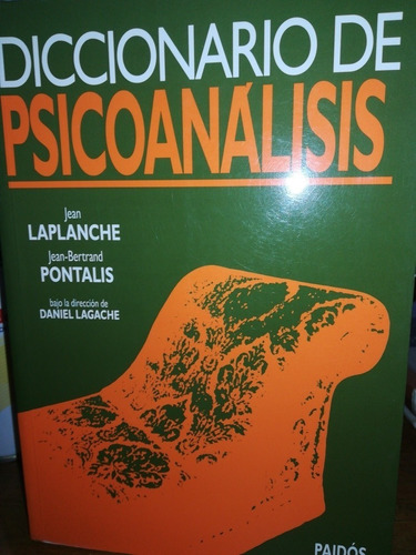 Diccionario De Psicoanalisis Laplanche Pontalis Completo! 