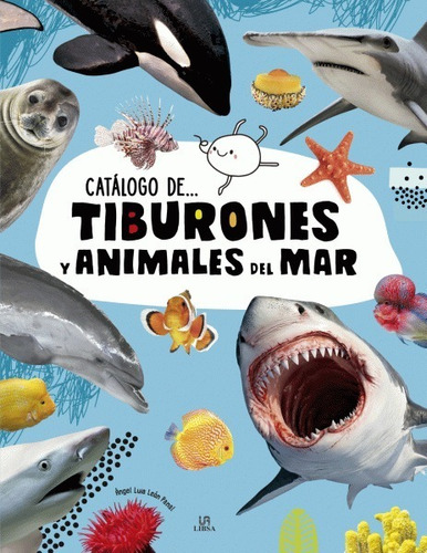 Catalogo De Tiburones Y Animales Del Mar  (libro  Infantil)