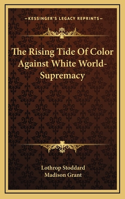 Libro The Rising Tide Of Color Against White World-suprem...