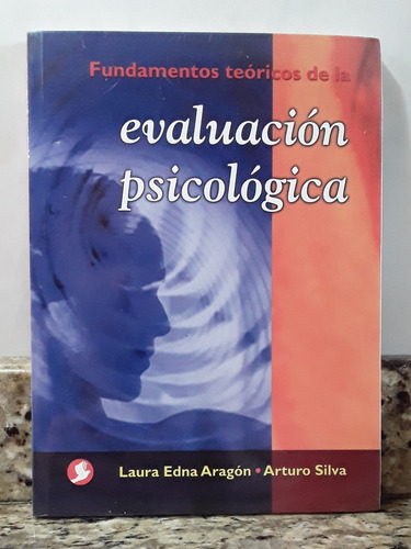 Libro Fundamentos Teoricos De La Evaluacion Psicologica