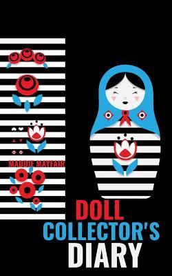 Libro Doll Collector's Diary - Maddie Mayfair