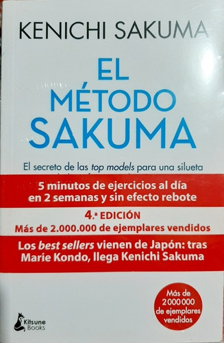 El Método Sakuma Kenichi Sakuma 