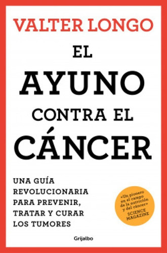 Ayuno Contra El Cancer, El.(bienestar, Salud Y Vida Sana)