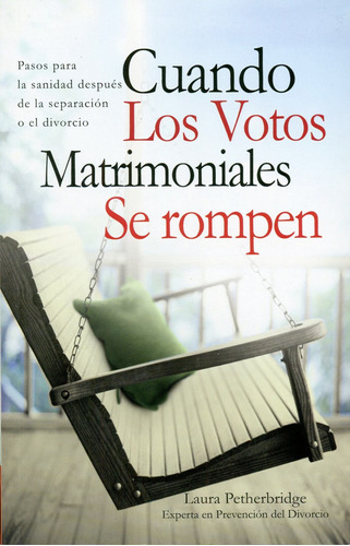 Cuando Los Votos Matrimoniales Se Rompen/bolsilibro, De Petherbridge Laura. Editorial Editorial C.l.c En Español