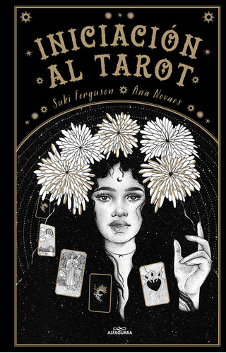 Iniciacion Al Tarot, De Suki Ferguson. Editorial Alfaguara Infantiles Y Juveniles En Español