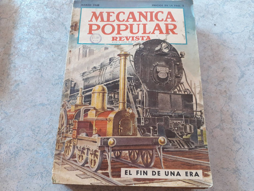 Antigua Revista Mecanica Popular - El Fin De Una Era