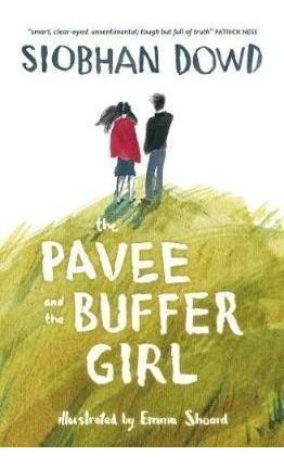 The Pavee And The Buffer Girl - Siobhan Dowd (bestseller)