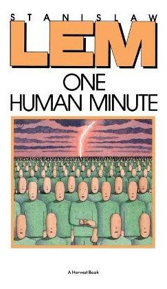 Libro One Human Minute - Stanislaw Lem