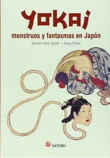 fantasmas japoneses libro Yokai: Monstruos Y Fantasmas En Japón