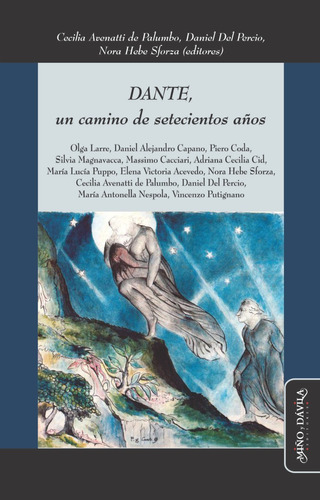 Dante, Un Camino De Setecientos Años 