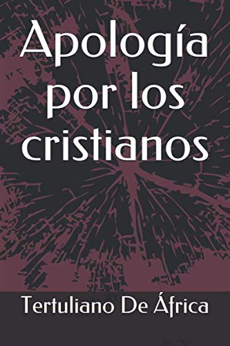 Apologia Por Los Cristianos