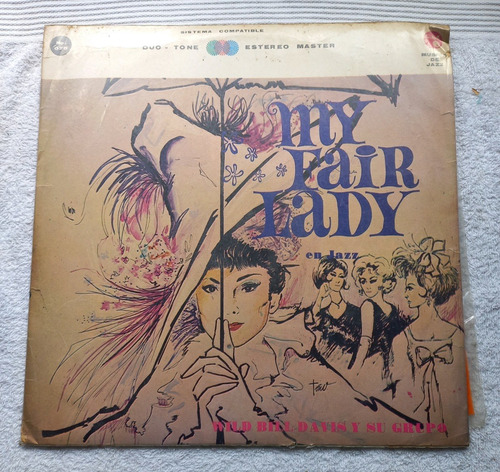 Wild Bill Davis Y Su Grupo, My Fair Lady, Lp, Vinilo Acetato