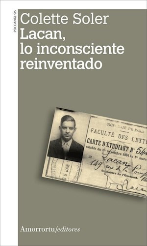 Lacan Lo Inconsciente Reinventado (coleccion Psicoanalisis)