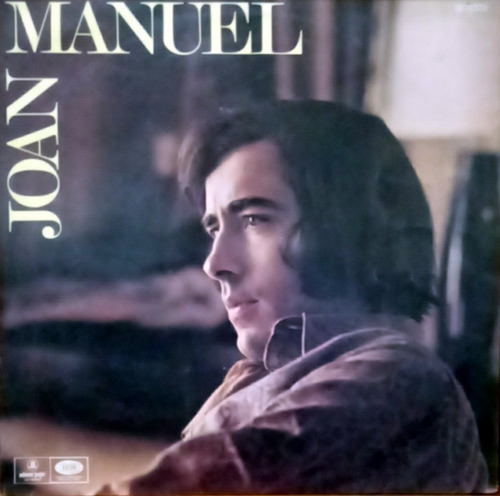 Joan Manuel Serrat                 Joan Manuel Serrat     Lp