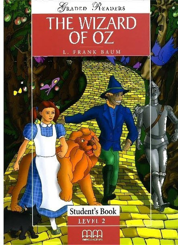 The Wizard Of Oz - Student's Book Level 2 (new Edition)