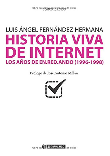 Libro Historia Viva De Internet Vol I  De Fernandez Hermana
