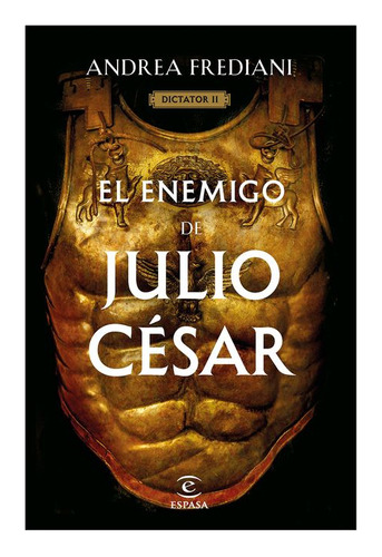 Libro Dictator 2: El Enemigo De Julio Cesar