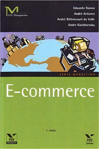 E-commerce, De Ramos Andrade. Editora Fgv Em Português