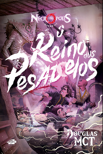 Necrópolis 3 - O Reino Dos Pesadelos, De Mct, Douglas. Editorial Avec, Capa Mole Em Português
