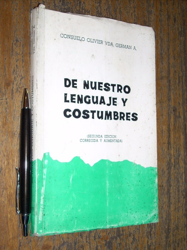De Nuestro Lenguaje Y Costumbres Republica Dominicana 1971