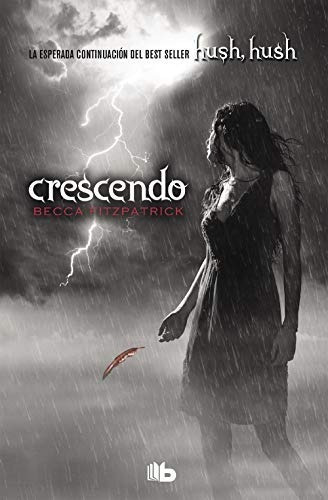 Crescendo / Crescendo (hush, Hush Trilogy) (edicion En Espa