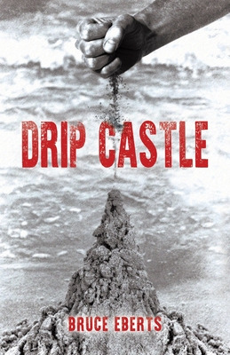 Libro Drip Castle - Eberts, Bruce