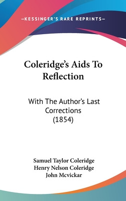 Libro Coleridge's Aids To Reflection: With The Author's L...